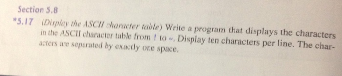  In Python Programming: Section 5.8 *5.17 Display the ASCIl character table)