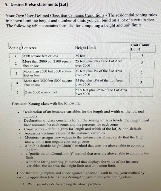  3. Nested-if-else statements [2pt] Your Own User-Defined Class that Contains Conditions-