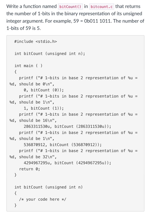  Write a function named bitCount( in bitcount.c that returns the number