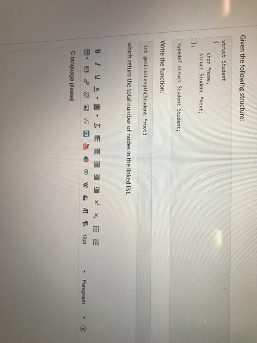  Given the following structure: struct Student char name struct Student *next;