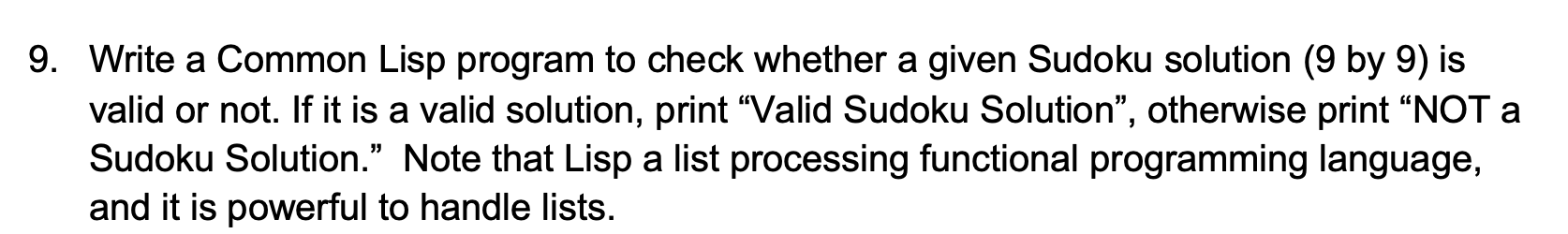 // Common Lisp Porgramming 9. Write a Common Lisp program to check