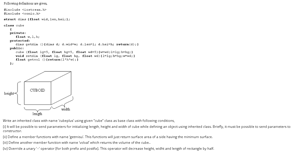  C++ Following definitions are given, #include #include struct dims (float wid,