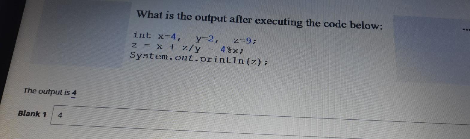  solve What is the output after executing the code below: int