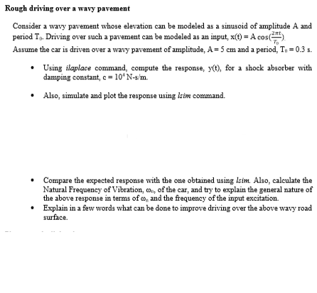 of an automobile suspensions system. As the car moves along the road,