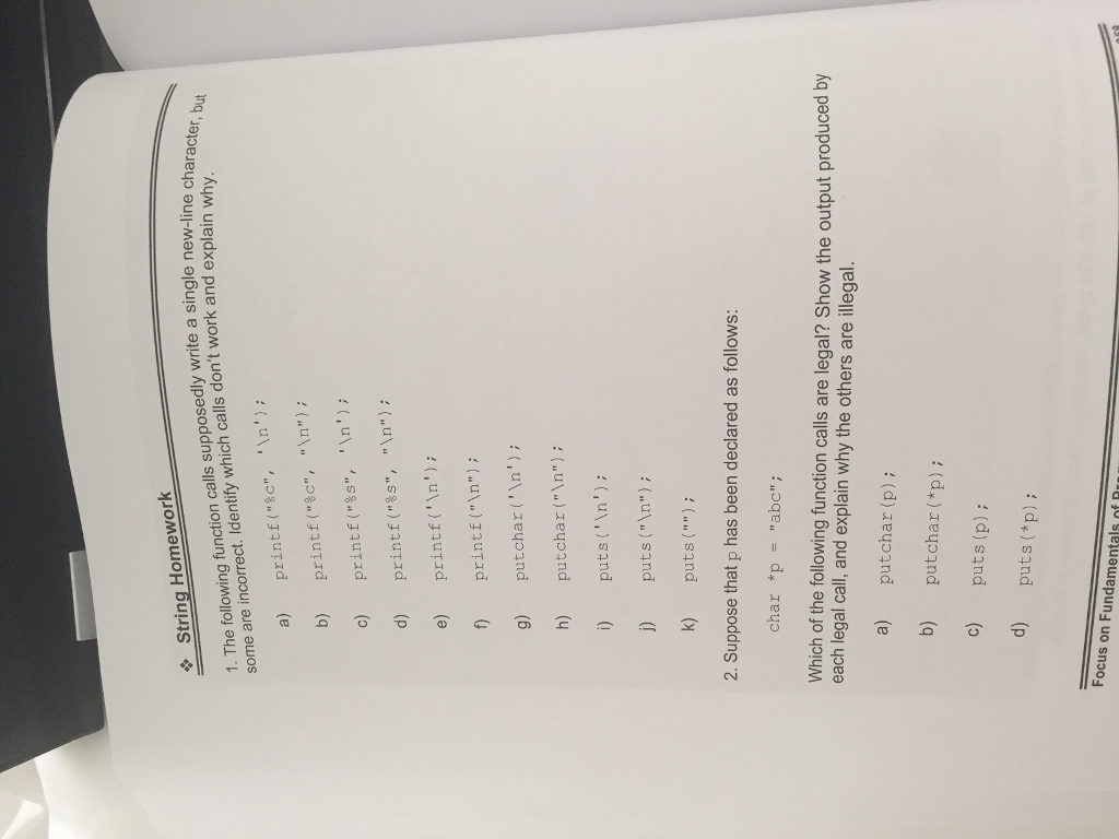  The following function calls supposedly write a single new -line character,