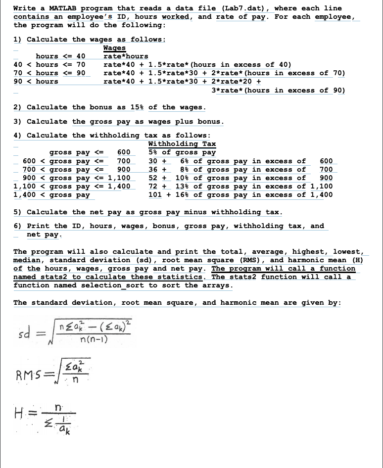  Write a MATLAB program that reads a data file (Lab7.dat), where