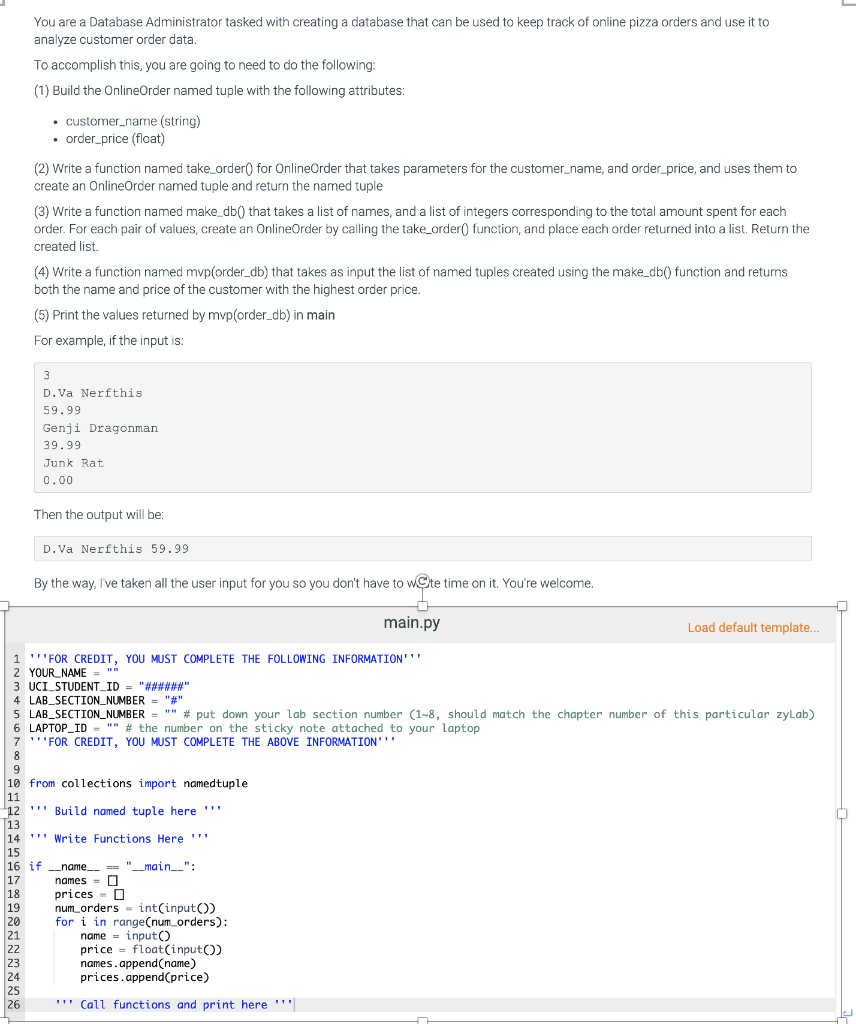 Python Please You are a Database Administrator tasked with creating a database