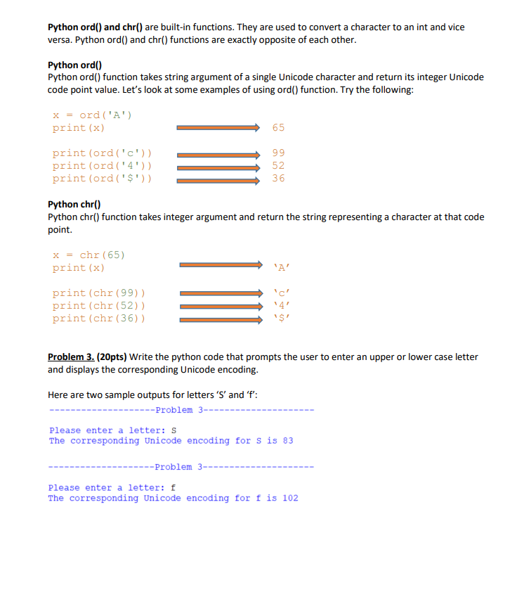 the user for two integer values, and displays the results when each