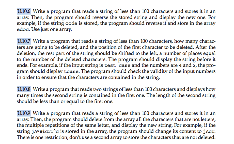  WRITE IN C U.10.6 Write a program that reads a string