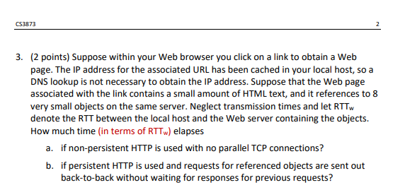  (2 points) Suppose within your Web browser you click on a
