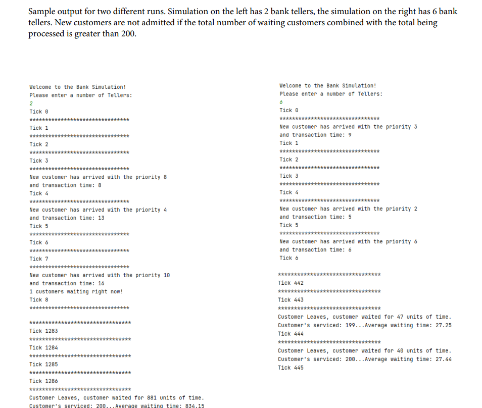 In JAVA The simulation process involves handling events, where the number of