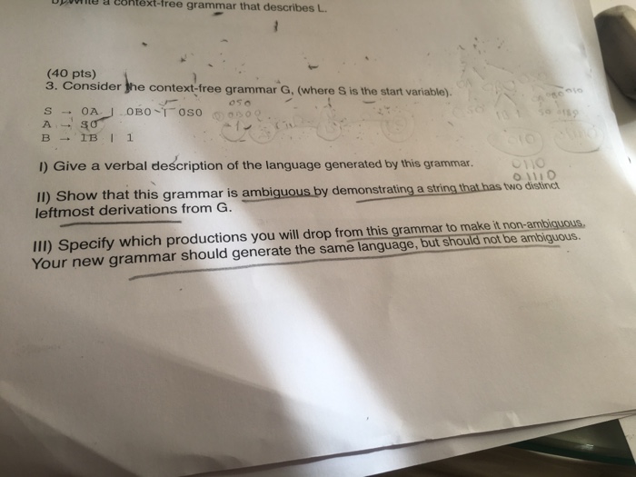 that describes L (40 pts) 3. Consider the context-free grammar G, (where