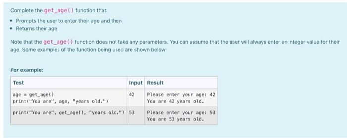 name and then Returns their name Note that the get_name() function takes