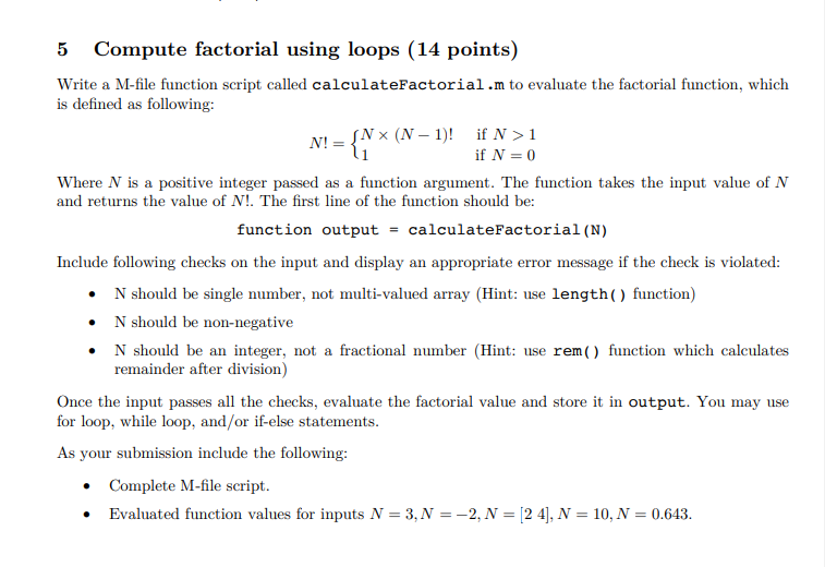  N should be an integer, not a fractional number (Hint: use