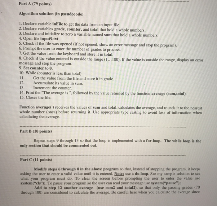  Part A (79 points) Algorithm solution (in pseudocode): 1. Declare variable