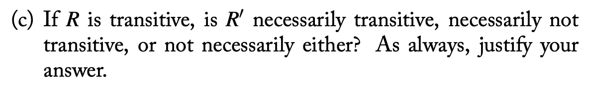 R be the relation on A defined by Graph(R)=(AA)Graph(R). (c) If R