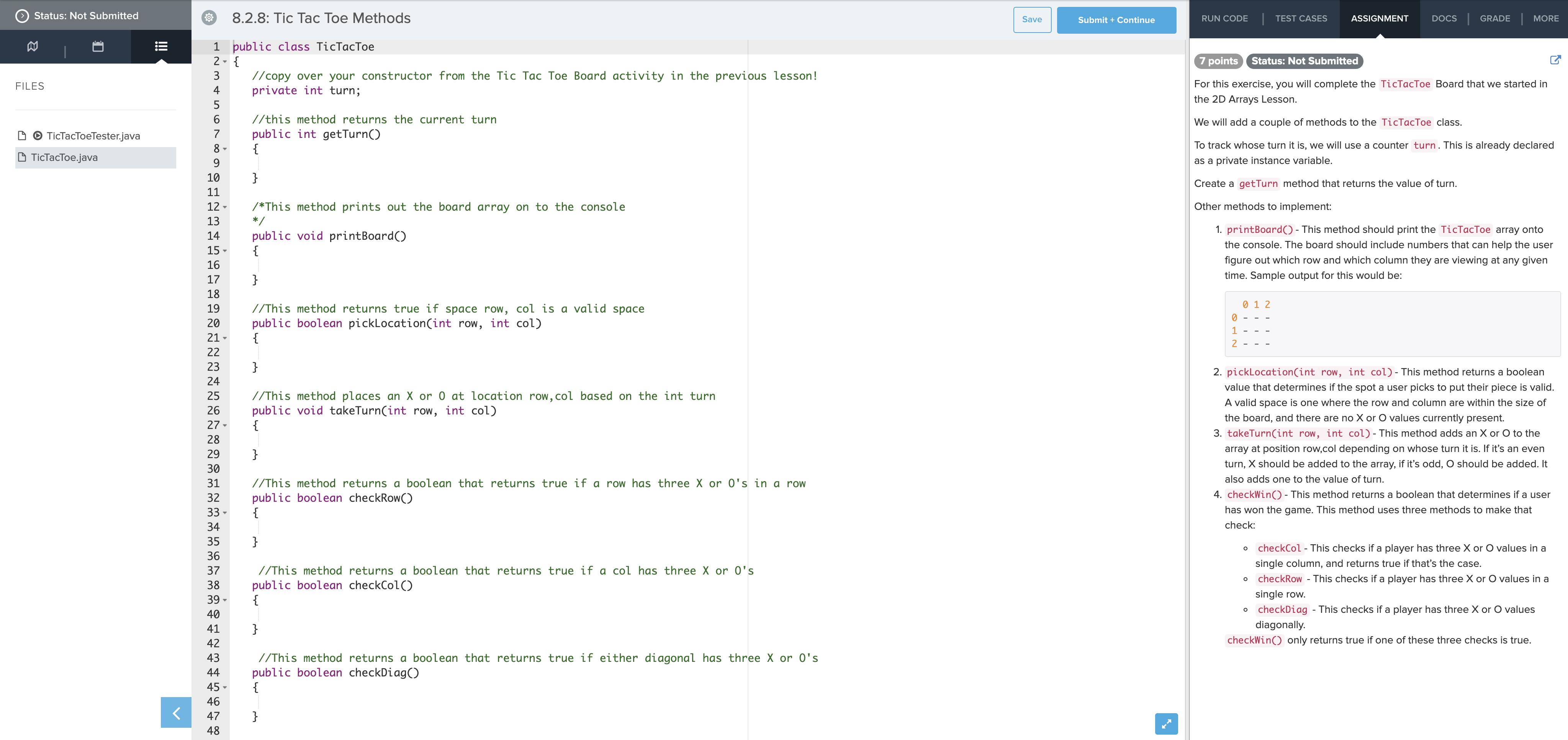class TicTacToeTester { public static void main(String[] args) { //This is to