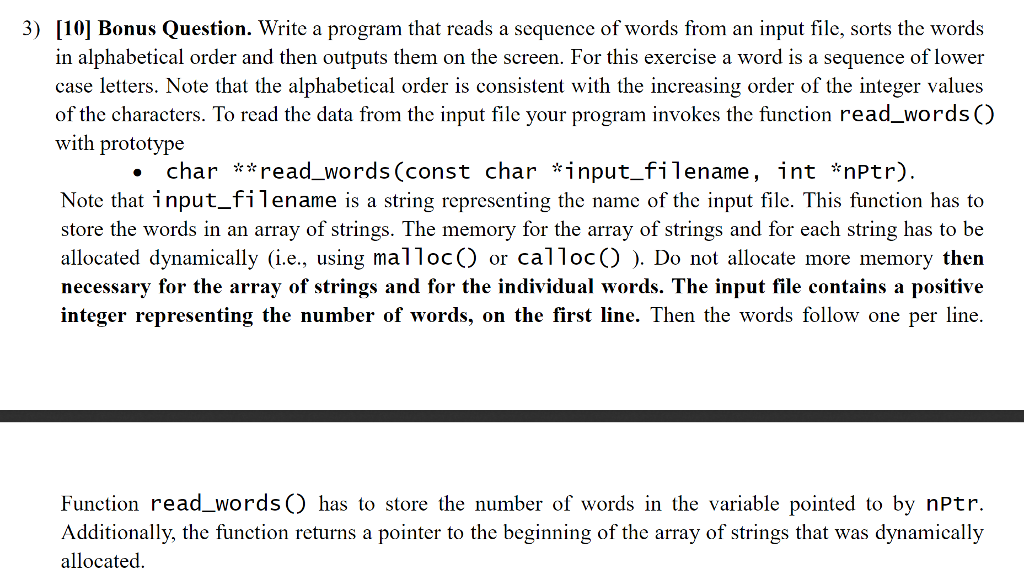  3) 10 Bonus Question. Write a program that reads a sequence