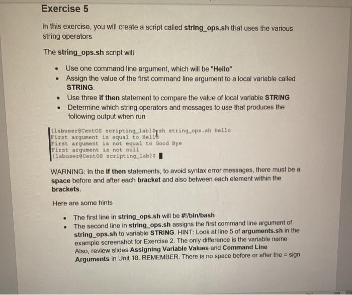  Exercise 5 In this exercise, you will create a script called