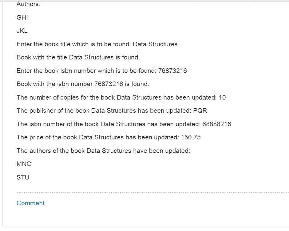publisher, ISBN, price, and year of publication. Design the class bookType that