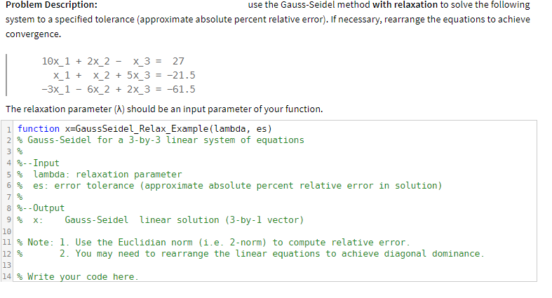 Problem Description: system to a specified tolerance (approximate absolute percent relative