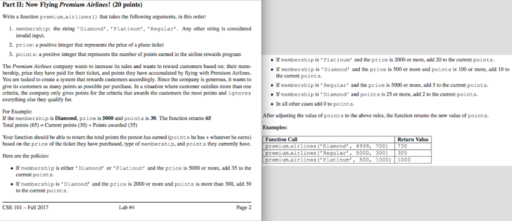  PartII: Now Flying Premium Airlines! (20 points) Write a function premiumairlines