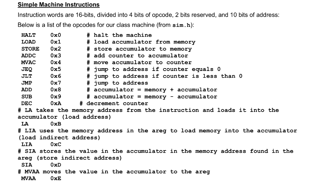 Using Simple Machine Language: Choose two memory locations that you will use