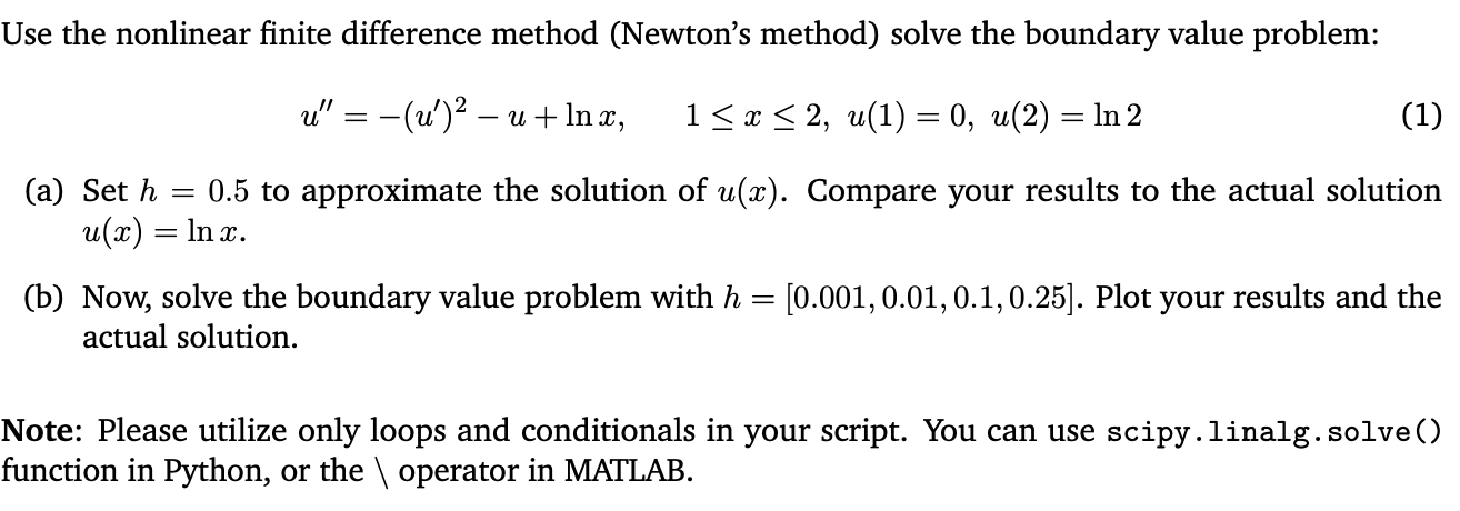  Use the nonlinear finite difference method (Newton's method) solve the boundary