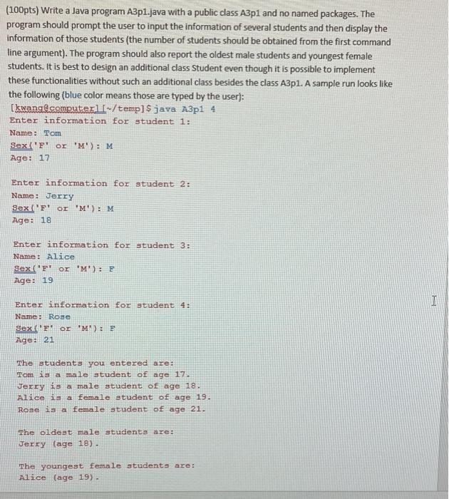 Can someone help with Programing in Java? (100pts) Write a Java program