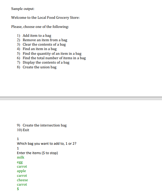 and unordered items. The size of the bag can increase and shrink