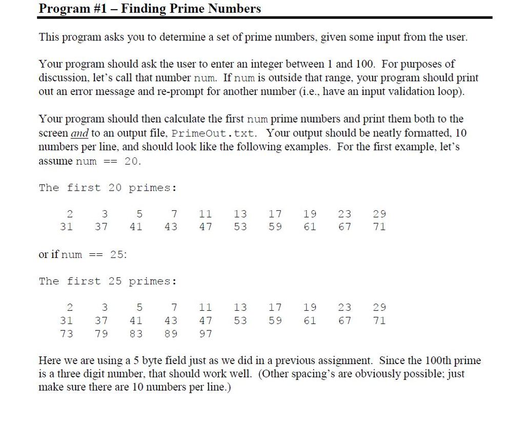 C++ Question. Please help. Program #1-Finding Prime Numbers This program asks you