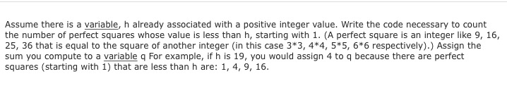 with a positive integer value. Write the code necessary to compute the