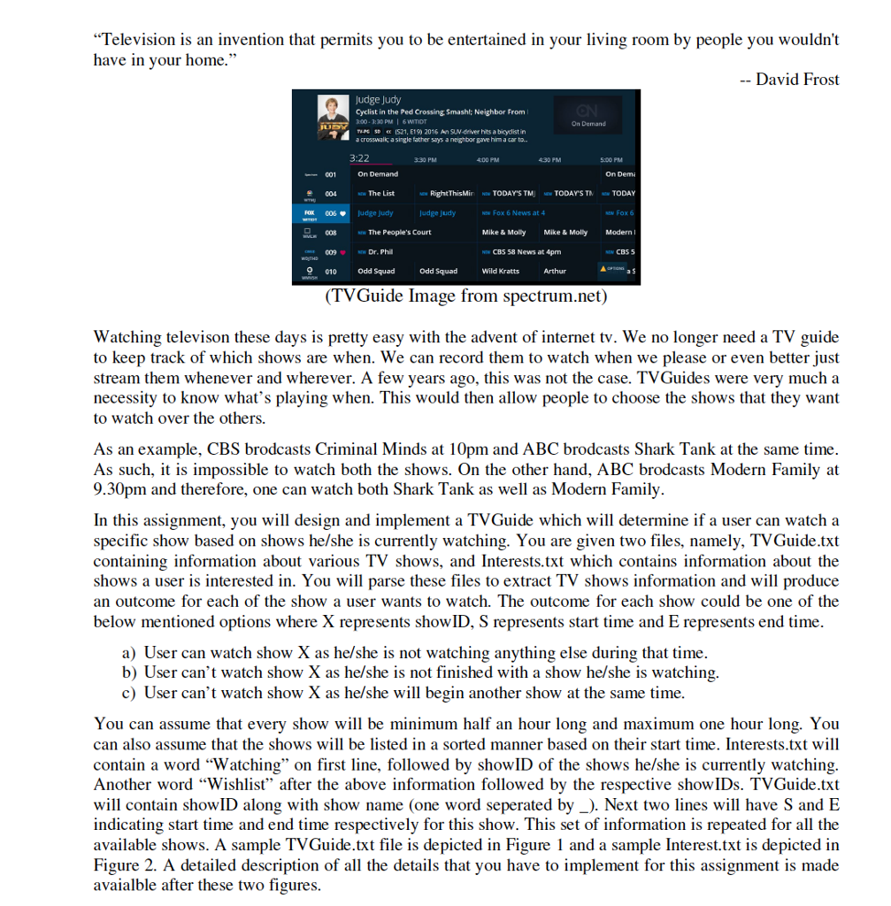 In java using two text files Interest.txt Watching CBS20 ABC22 Wishlist ABC2030