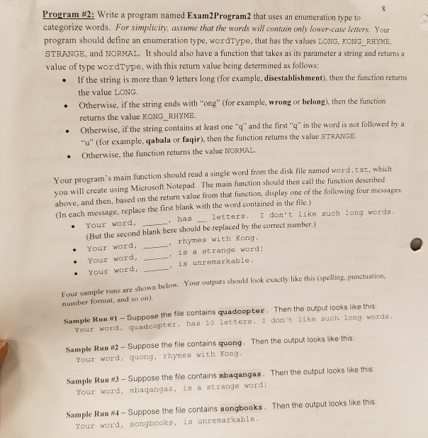  use c++ please Program #2: Write a program named Exam2Program2 that