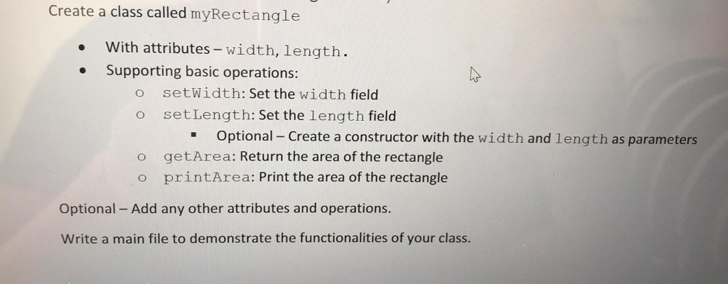 C++ Class Create a class called myRectangle With attributes-width, length. Supporting basic