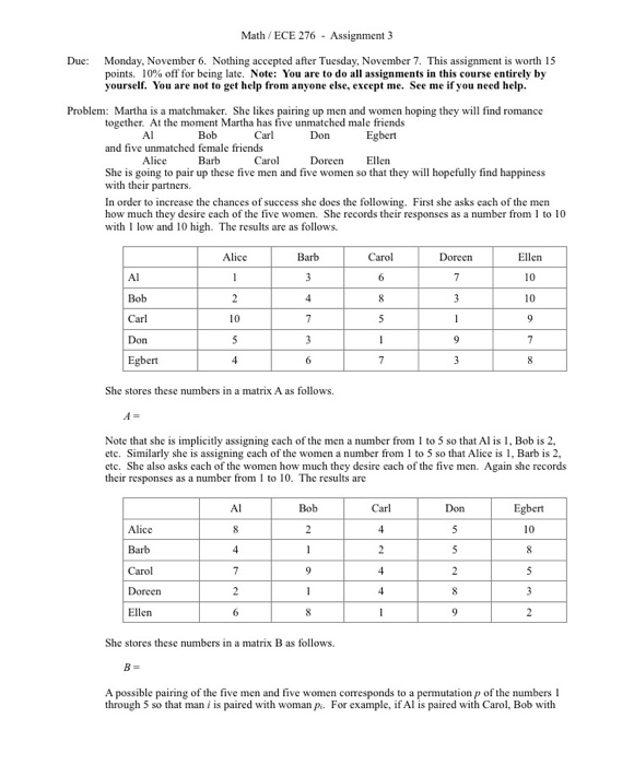  Math ECE 276 Assignment3 Due: Monday, November 6. Nothing accepted after