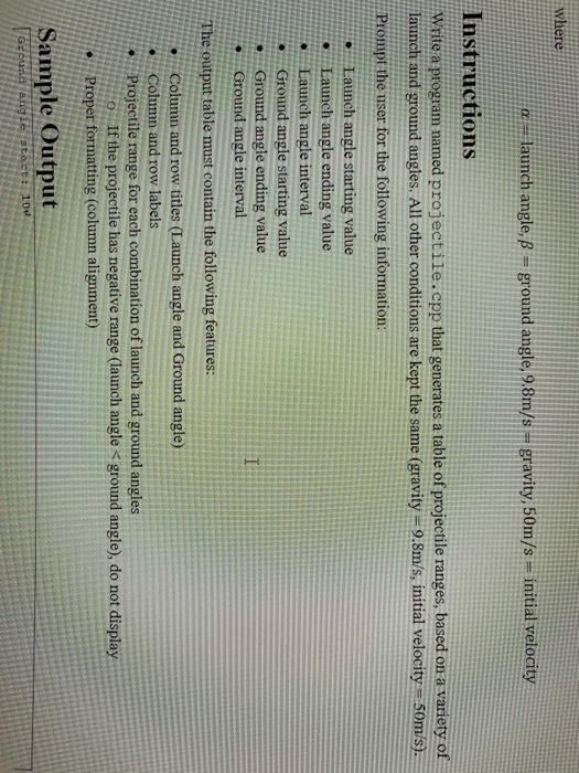  c++ where a launch angle, = ground angle, 9.8m/s + gravity,