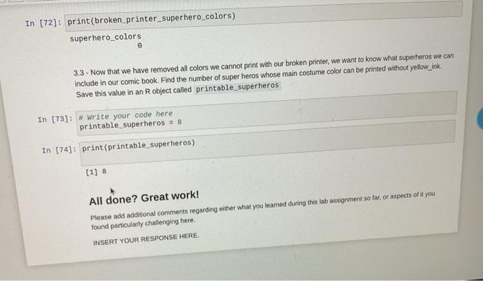 created a data frame called superhero_colors that has the types of ink