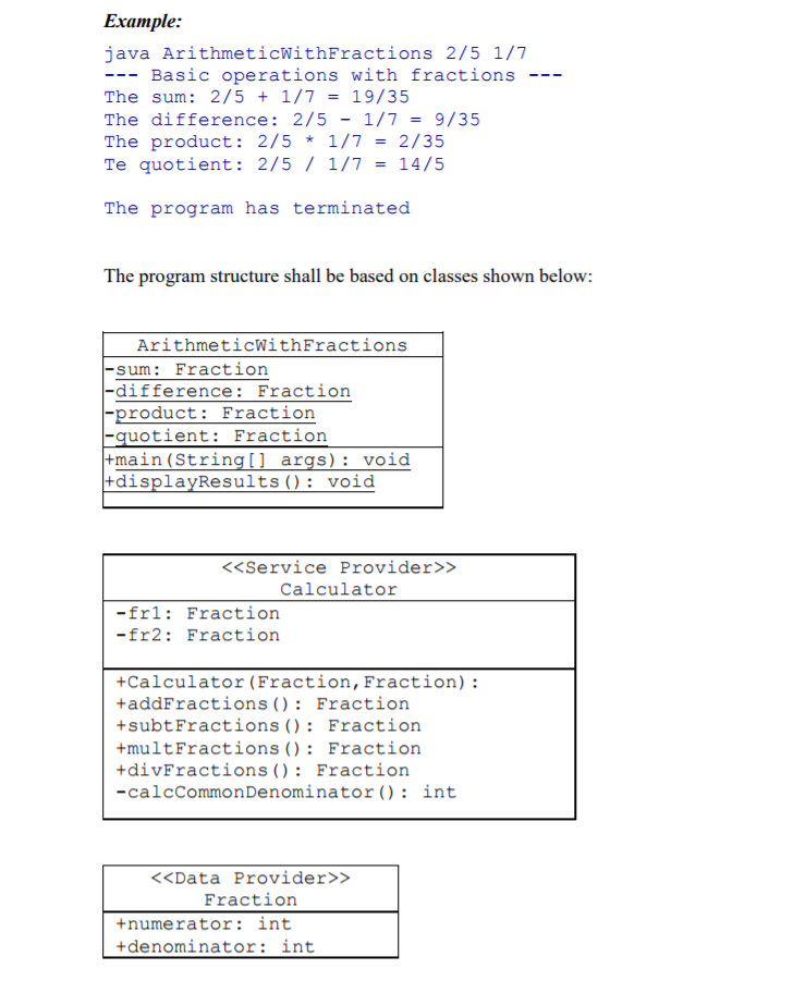 Design, debug and test a Java program that performs arithmetic operations on