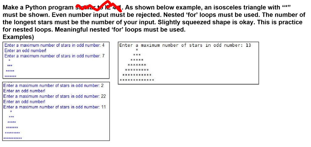  Make a Python program . As shown below example, an isosceles