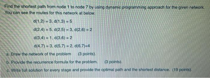  Find the shortest path from node 1 to node 7 by