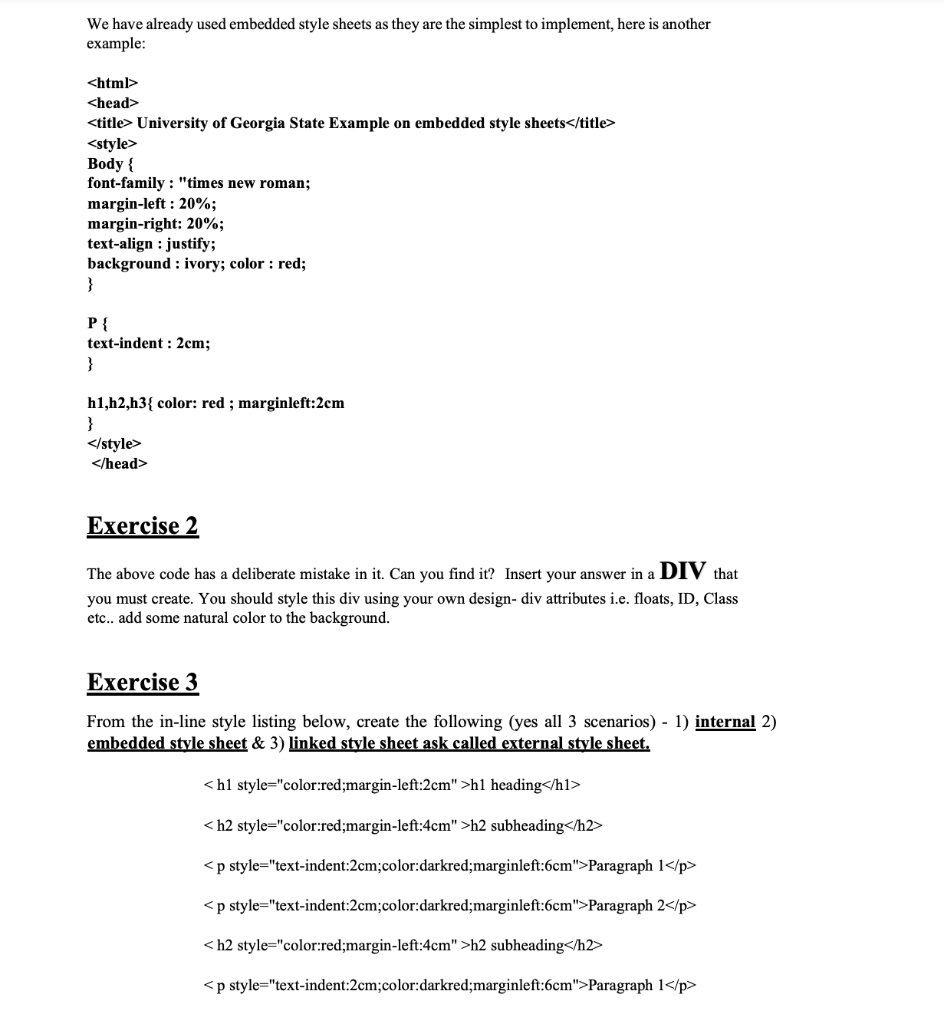 THANK YOU. Exercise 1 You will add a style sheet property to