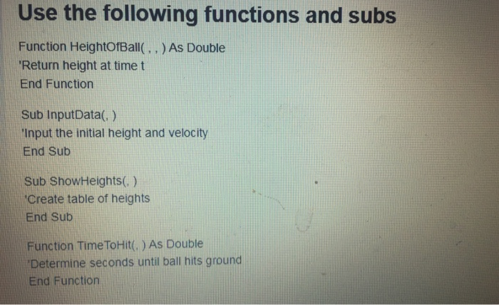 on the height of a ball thrown straight up into the air.