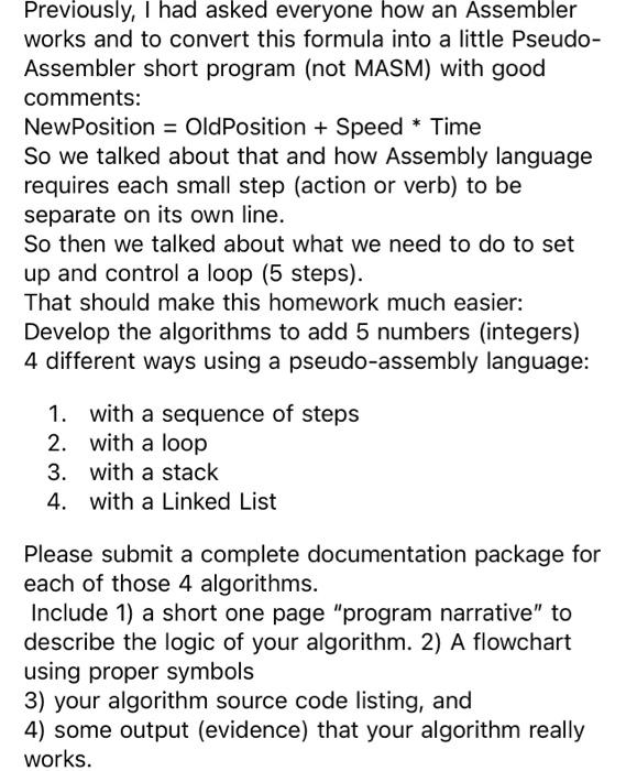 Assembly Language Develop the algorithms to add 5 numbers (integers) 4 different