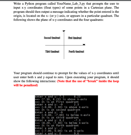  Write a Python program called YourName_Lab_3.py that prompts the user to