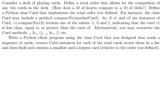data structures Consider a deck of playing cards. Define a total order