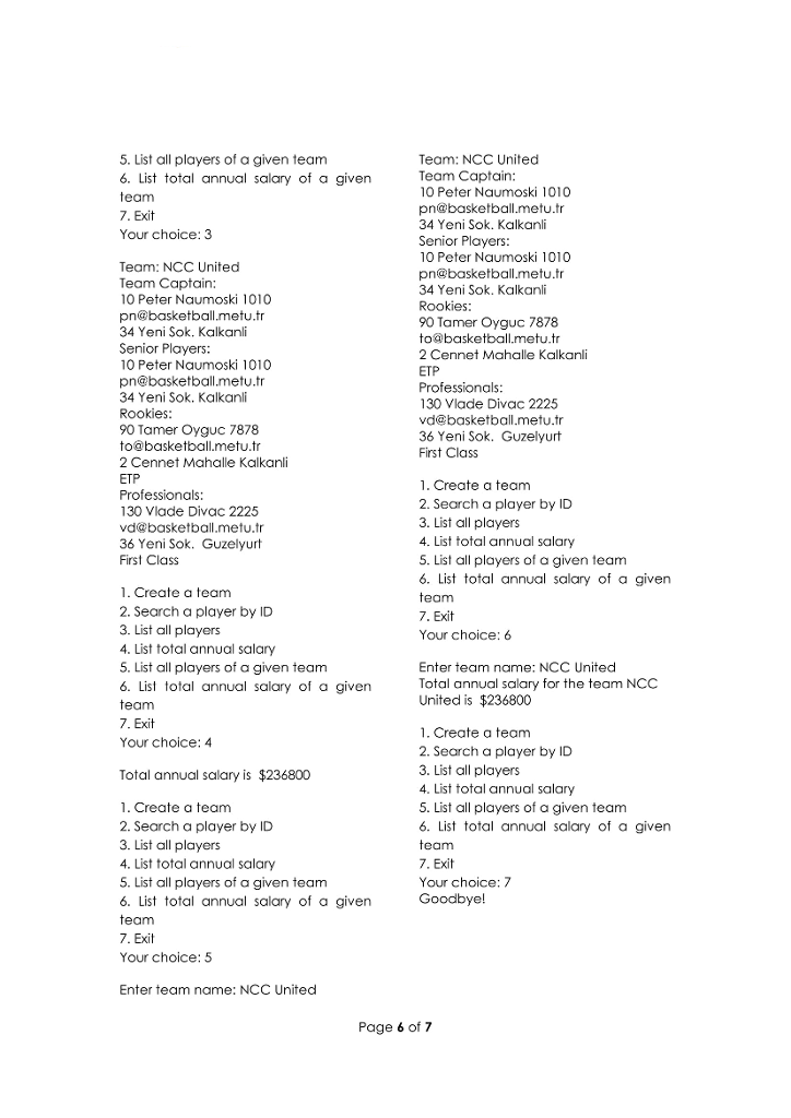 as well as their incomes. Put each of the class declaration in