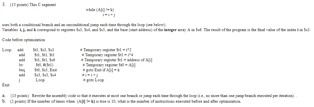  3. (15 points) This C segment while (Ai]!-k) uses both a