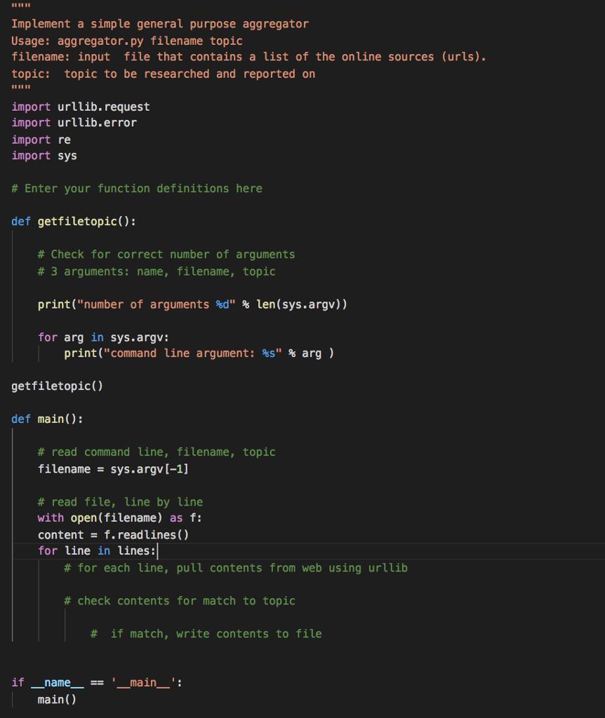 Can I get help fixing, completing my python code? Our program will