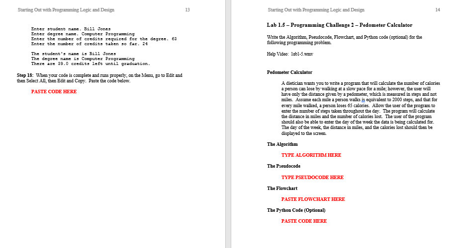 so they can be used later in the program. This is often